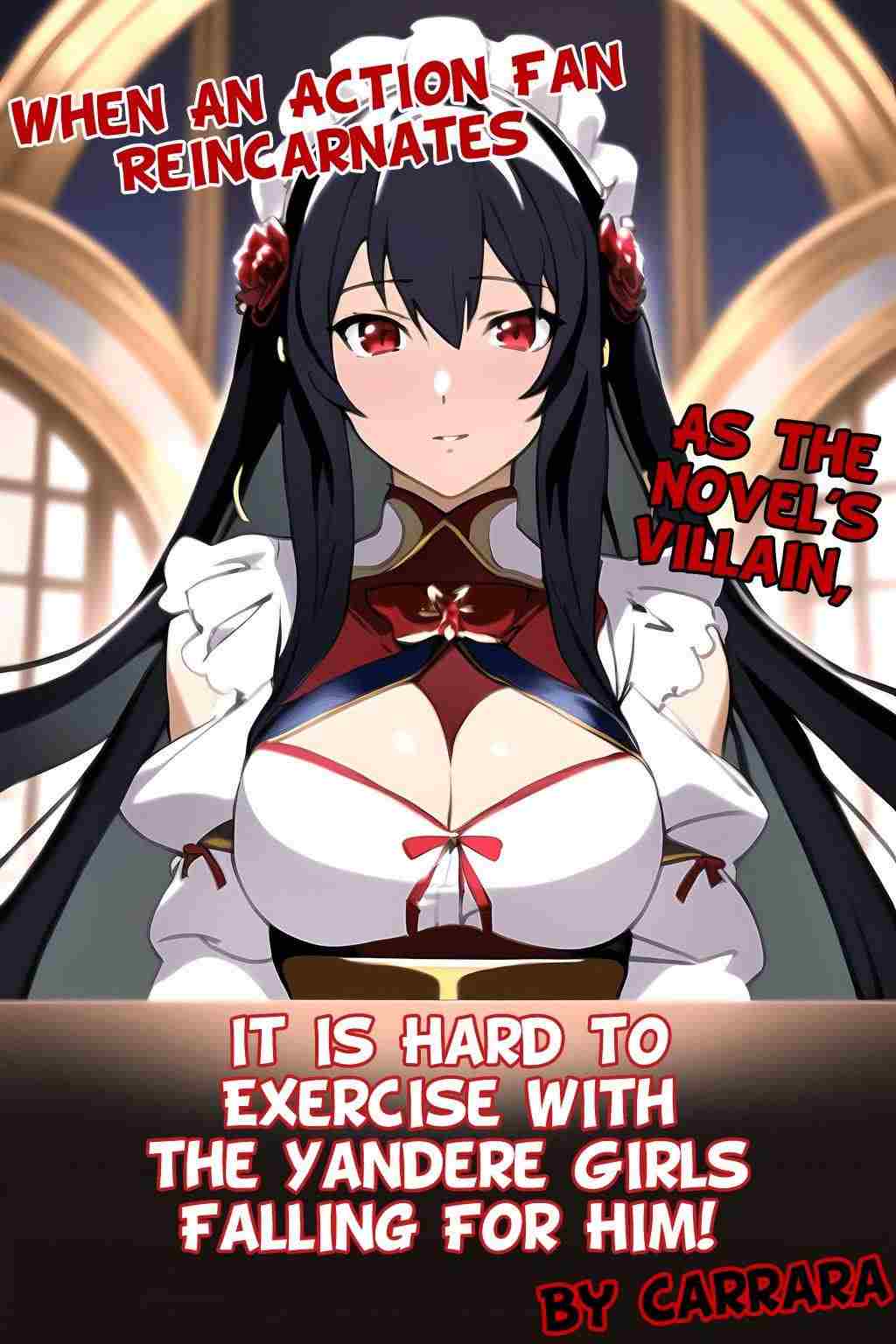 When An Action Fan Reincarnates As the Novel's Villain, It Is Hard to Exercise With the Yandere Girls Falling For Him! icon