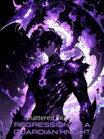 Shattered Realms: Regression of a Guardian Knight icon