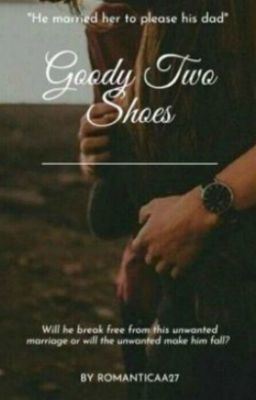 Goody Two Shoes #Wattys2017 icon