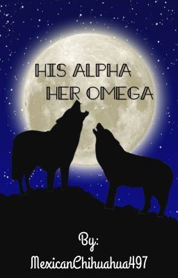 His Alpha Her Omega (COMPLETED) icon