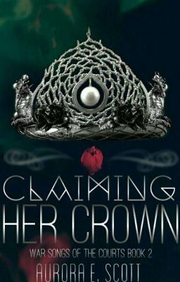 Claiming Her Crown (War Songs of the Courts #2) icon