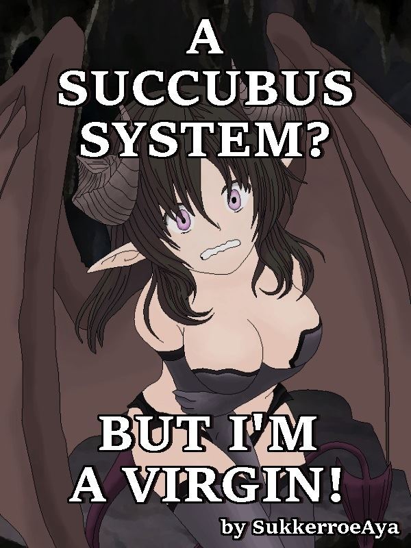 A Succubus System? But I'm a Virgin! icon