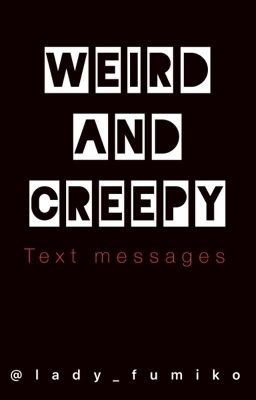 Weird and Creepy Text Messages icon