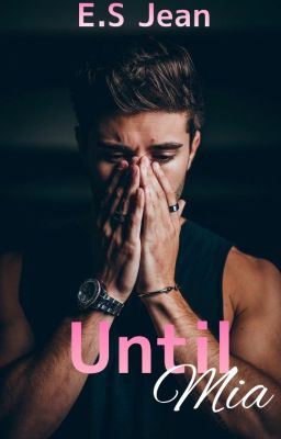 Until Mia (Until Series #1) icon