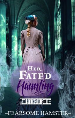 Her Fated Haunting (Mad Protector Series #2) icon