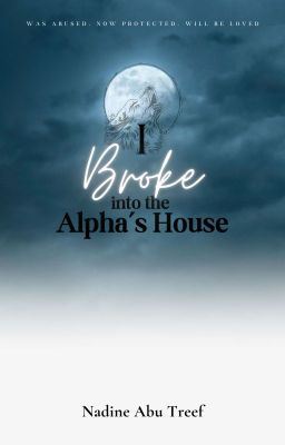 I Broke into the Alpha's House ✔ icon