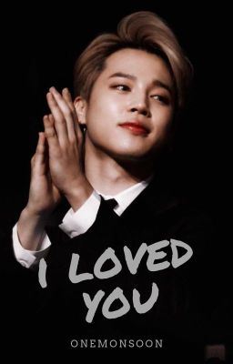 I Loved You ✓ | rewriting icon