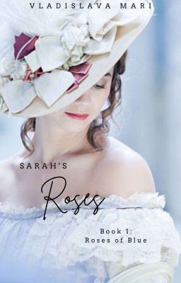 Sarah's Roses, Book I: Roses of Blue icon