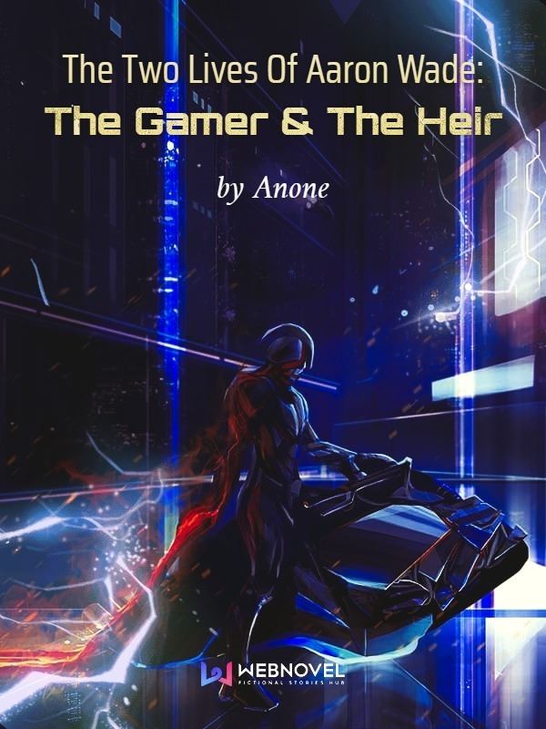 The Two Lives Of Aaron Wade: The Gamer & The Heir icon