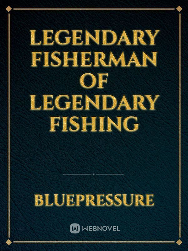 Legendary Fisherman of legendary fishing icon