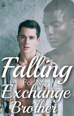 Falling For My Exchange Brother | BOOK 1,2,3 icon