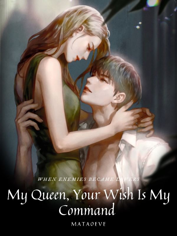 My Queen, Your Wish Is My command icon