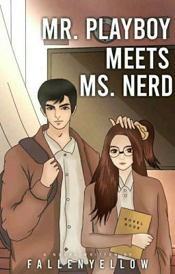 Mr.Playboy Meets Ms. Nerd [COMPLETED] icon