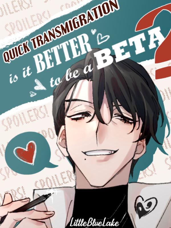[BL] Quick Transmigration: Is it Better to be a Beta? icon