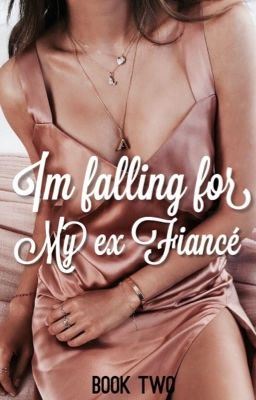 I'm falling for my Ex Fiancé - (BOOK 2) icon