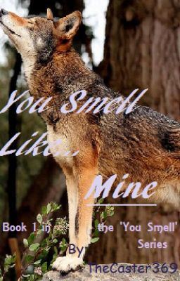 You Smell Like... Mine (Book 1 in the 'You Smell' series) icon