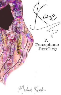 Kore || A Hades and Persephone Retelling icon