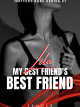 My Best Friend's Best Friend Book 3 (COMPLETED) icon