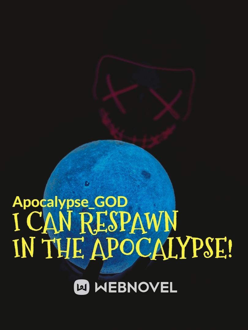 I Can Respawn In The Apocalypse! icon