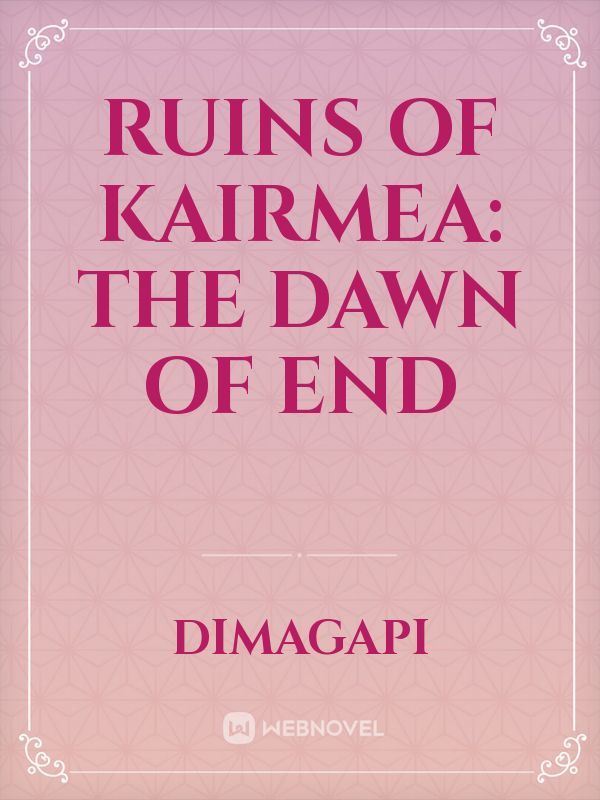 Ruins of Kairmea: The Dawn of End icon
