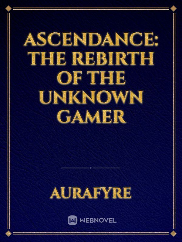 Ascendance: The Rebirth of the Unknown Gamer icon