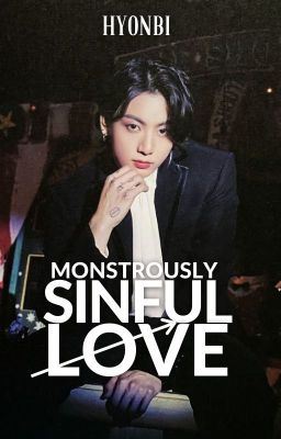 Monstrously Sinful Love | J.JK ✓ icon