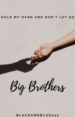 Big Brothers | Completed ✔ icon
