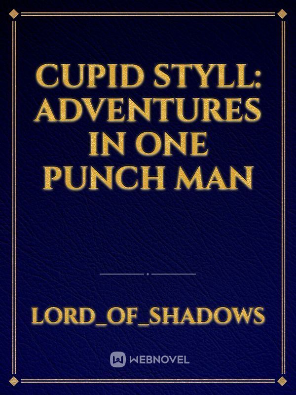 Cupid Styll: Adventures in One Punch Man icon