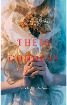 Their Goddess - The Roses, Book 3 (Completed) icon