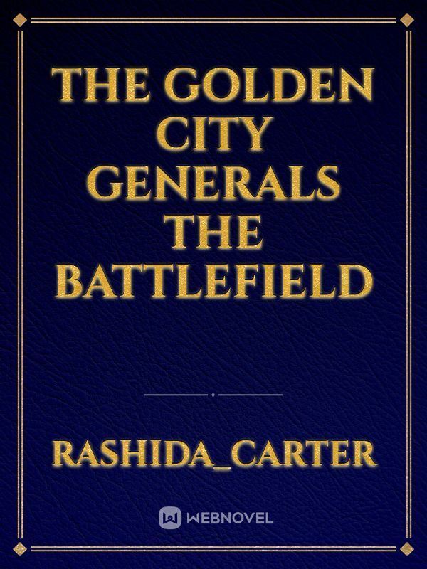 the Golden City generals the battlefield icon