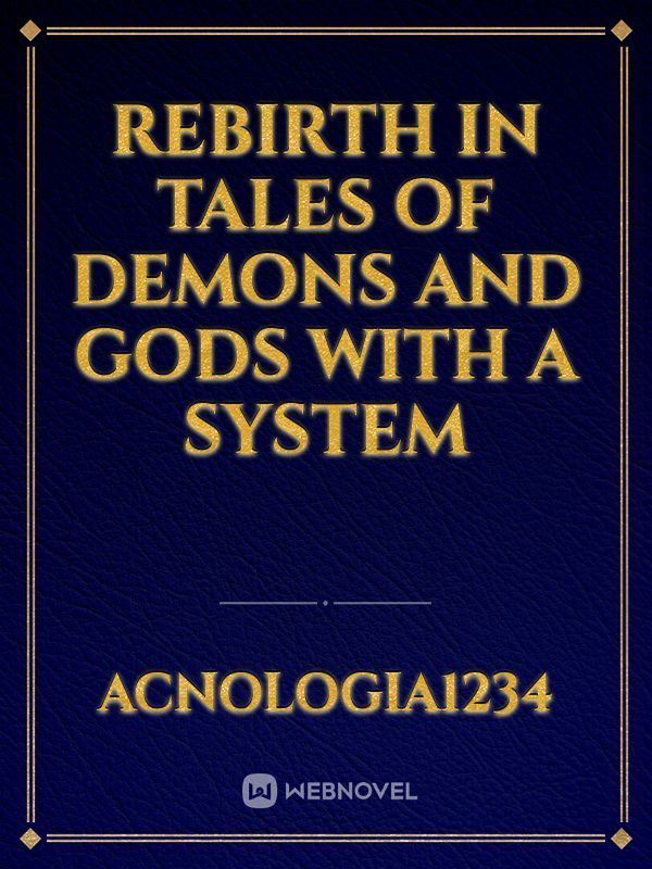 Rebirth in Tales of Demons and Gods with a System icon