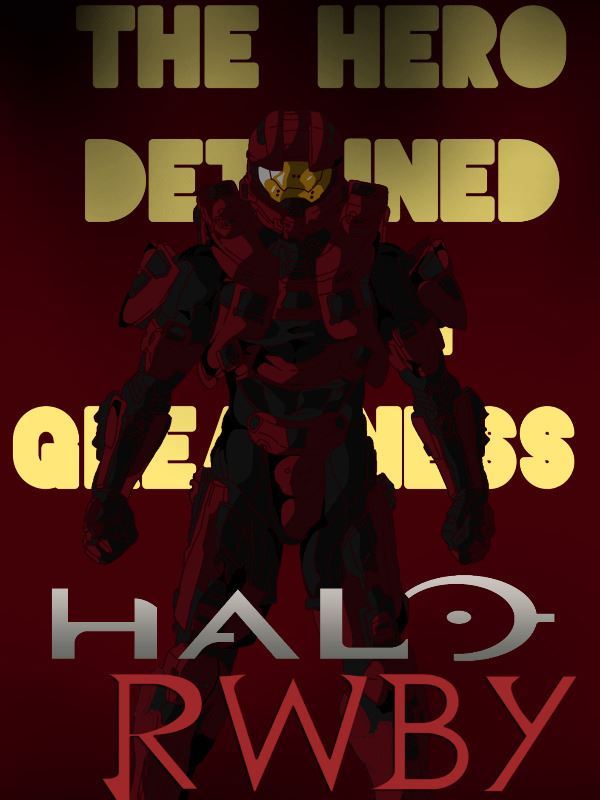 Halo & RWBY: The Hero Detained for Greatness icon