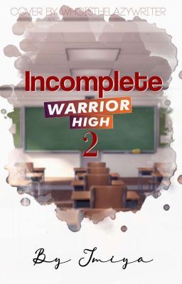 Incomplete - Warrior High Season 2 icon