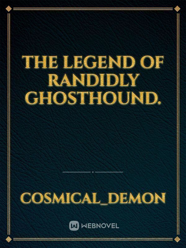 The Legend of Randidly Ghosthound. icon