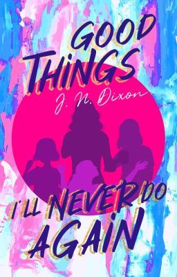 Good Things I'll Never Do Again icon