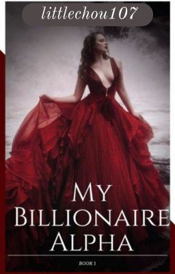 My Billionaire Alpha {Chosen Mates Book #1} icon
