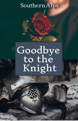 Goodbye to the Knight✔️ icon