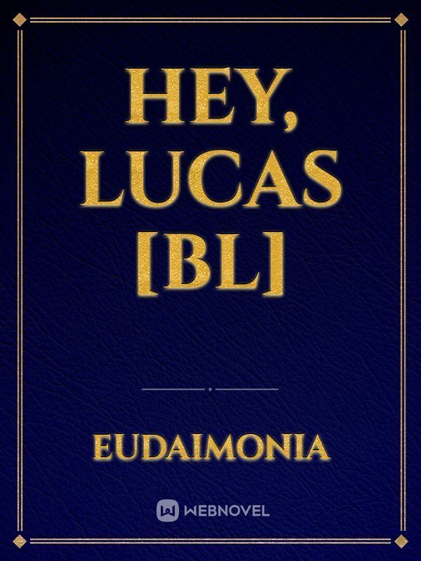 Hey, Lucas [BL] icon