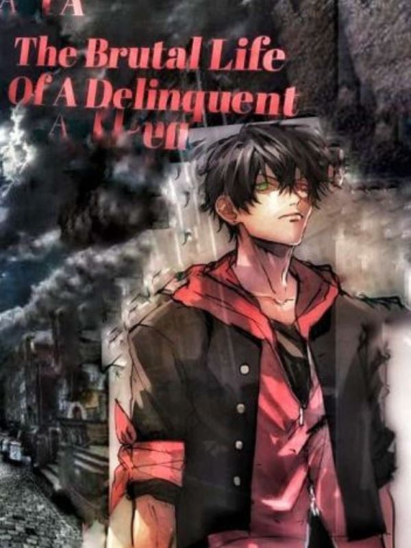 The Brutal Life Of A Delinquent icon