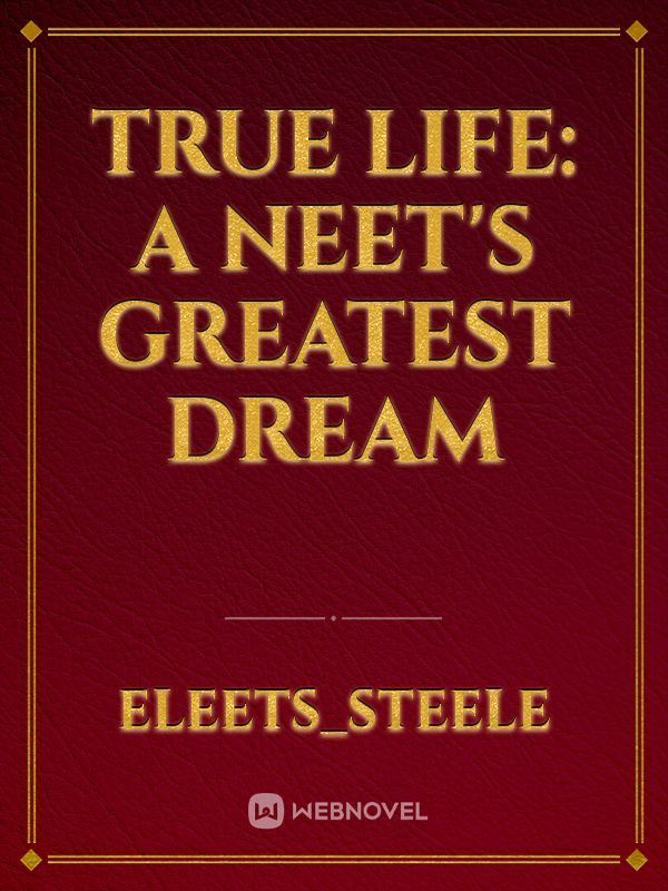 True Life: A NEET's Greatest Dream icon