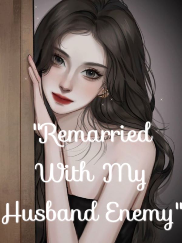 "La imaginacion: Remarried With My Husband Enemy" icon