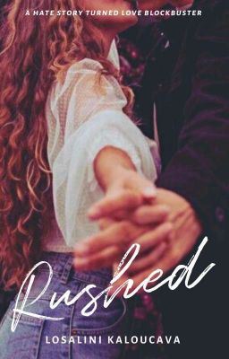 Rushed (Hate at First Flight #1) ✔️ icon