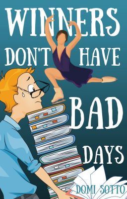 Winners Don't Have Bad Days (Watty 2020 Winner, Romance) icon