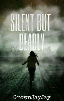 Silent But Deadly// COMPLETED✔️ icon