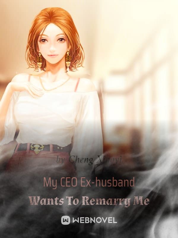 My CEO Ex-husband Wants To Remarry Me icon