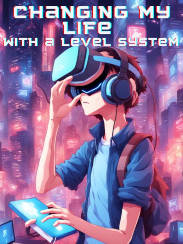 Changing my life with a level system icon