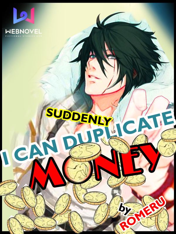 Suddenly, I Can Duplicate Money icon