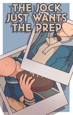 THE JOCK JUST WANTS THE PREP [ 1 ] icon