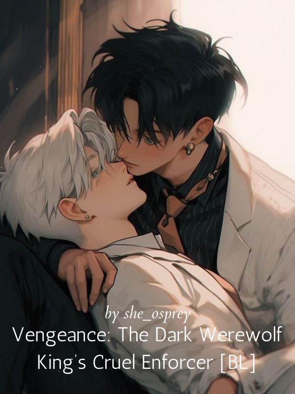 Vengeance: The Dark Werewolf King's Cruel Enforcer [BL] icon
