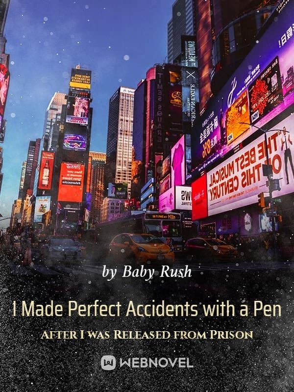 I Made Perfect Accidents with a Pen After I was Released from Prison icon